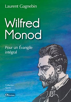 Télécharger le livre :  Wilfred Monod