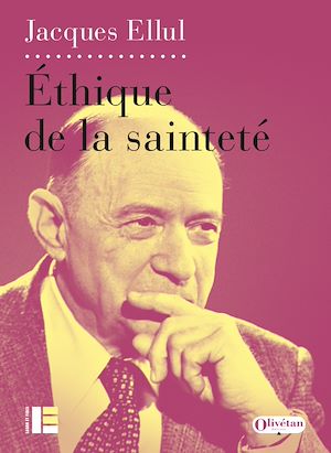 Téléchargez le livre :  Ethique de la sainteté