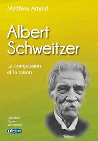 Téléchargez le livre :  Albert Schweitzer