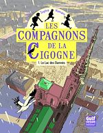 Télécharger le livre :  Lac des damnés T01 - Les Compagnons de la cigogne