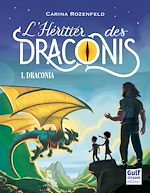 Télécharger le livre :  Draconia - tome 1 L'Héritier des Draconis
