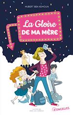 Télécharger le livre :  La Gloire de ma mère