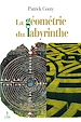 Télécharger le livre :  La géométrie du labyrinthe