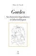 Télécharger le livre :  Gordes - Histoires légendaires et labyrinthiques