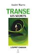 Télécharger le livre :  Transe, les secrets - L'esprit chaman