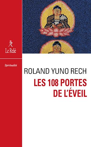 Téléchargez le livre :  Les 108 portes de l'éveil