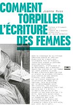 Download this eBook Comment torpiller l'écriture des femmes