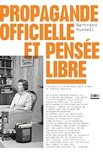 Télécharger le livre :  Propagande officielle et pensée libre
