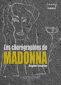 Télécharger le livre : Les chorégraphies de Madonna