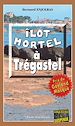 Télécharger le livre :  Îlot mortel à Trégastel
