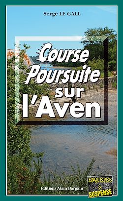 Télécharger le livre :  Course-poursuite sur l'Aven