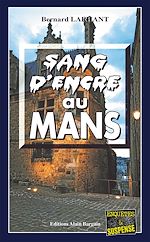 Download this eBook Sang d'encre au Mans