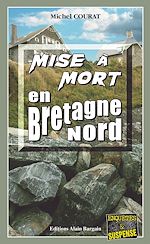 Download this eBook Mise à mort en Bretagne Nord