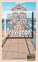 Download this eBook Sac de nœuds à Trévignon