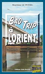 Download this eBook Bad trip à Lorient