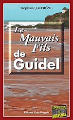 Download this eBook Le Mauvais Fils de Guidel