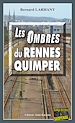 Télécharger le livre :  Les Ombres du Rennes-Quimper
