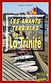 Télécharger le livre :  Les Amants terribles de la Trinité