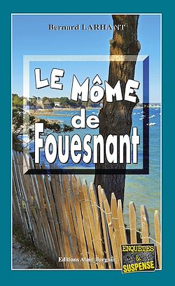 Télécharger le livre :  Le Môme de Fouesnant