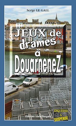 Télécharger le livre :  Jeux de drames à Douarnenez
