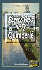Download this eBook Rendez-vous raté à Quimperlé