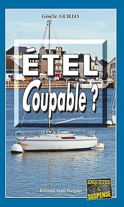 Télécharger le livre :  Étel coupable ?