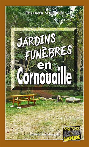 Téléchargez le livre :  Jardins funèbres en Cornouaille