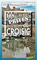 Télécharger le livre :  Les Privés du Croisic