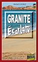 Télécharger le livre :  Granite Écarlate