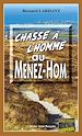 Télécharger le livre :  Chasse à l'homme au Ménez-Hom