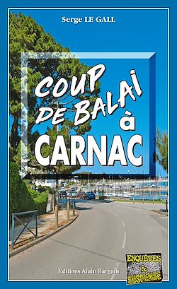 Télécharger le livre :  Coup de balai à Carnac