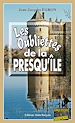 Télécharger le livre :  Les Oubliettes de la Presqu'île
