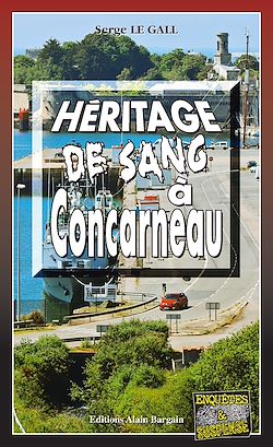 Télécharger le livre :  Héritage de sang à Concarneau