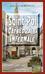 Download this eBook Saint-Pol, Cathédrale infernale