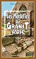 Télécharger le livre :  Les Merlettes de Granit rose