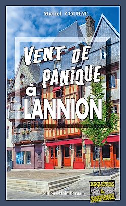 Télécharger le livre :  Vent de panique à Lannion