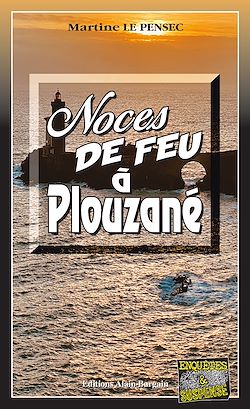 Télécharger le livre :  Noces de feu à Plouzané