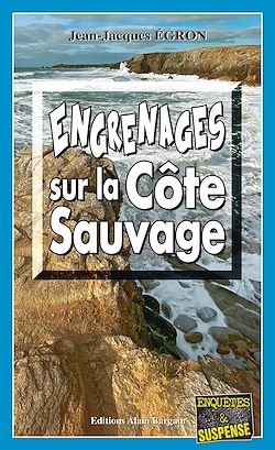 Télécharger le livre :  Engrenages sur la côte sauvage