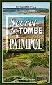 Télécharger le livre :  Secret de tombe à Paimpol