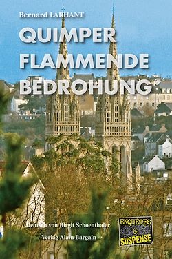Télécharger le livre :  ?Quimper - Flammende Bedrohung