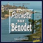 Télécharger le livre :  Psychose sur Bénodet