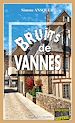 Télécharger le livre :  Bruits de Vannes