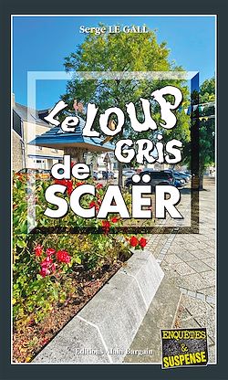 Télécharger le livre :  Le Loup gris de Scaër