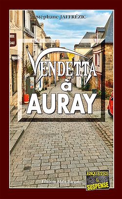 Télécharger le livre :  Vendetta à Auray