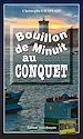Télécharger le livre :  Bouillon de minuit au Conquet