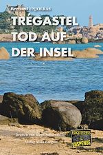 Download this eBook Trégastel - Tod auf der insel