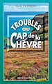 Télécharger le livre :  Troubles au Cap de la Chèvre