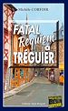 Télécharger le livre :  Fatal requiem à Tréguier