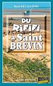 Télécharger le livre :  Du Rififi à Saint-Brevin