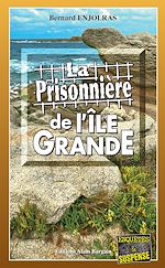 Download this eBook La prisonnière de l'Île Grande
